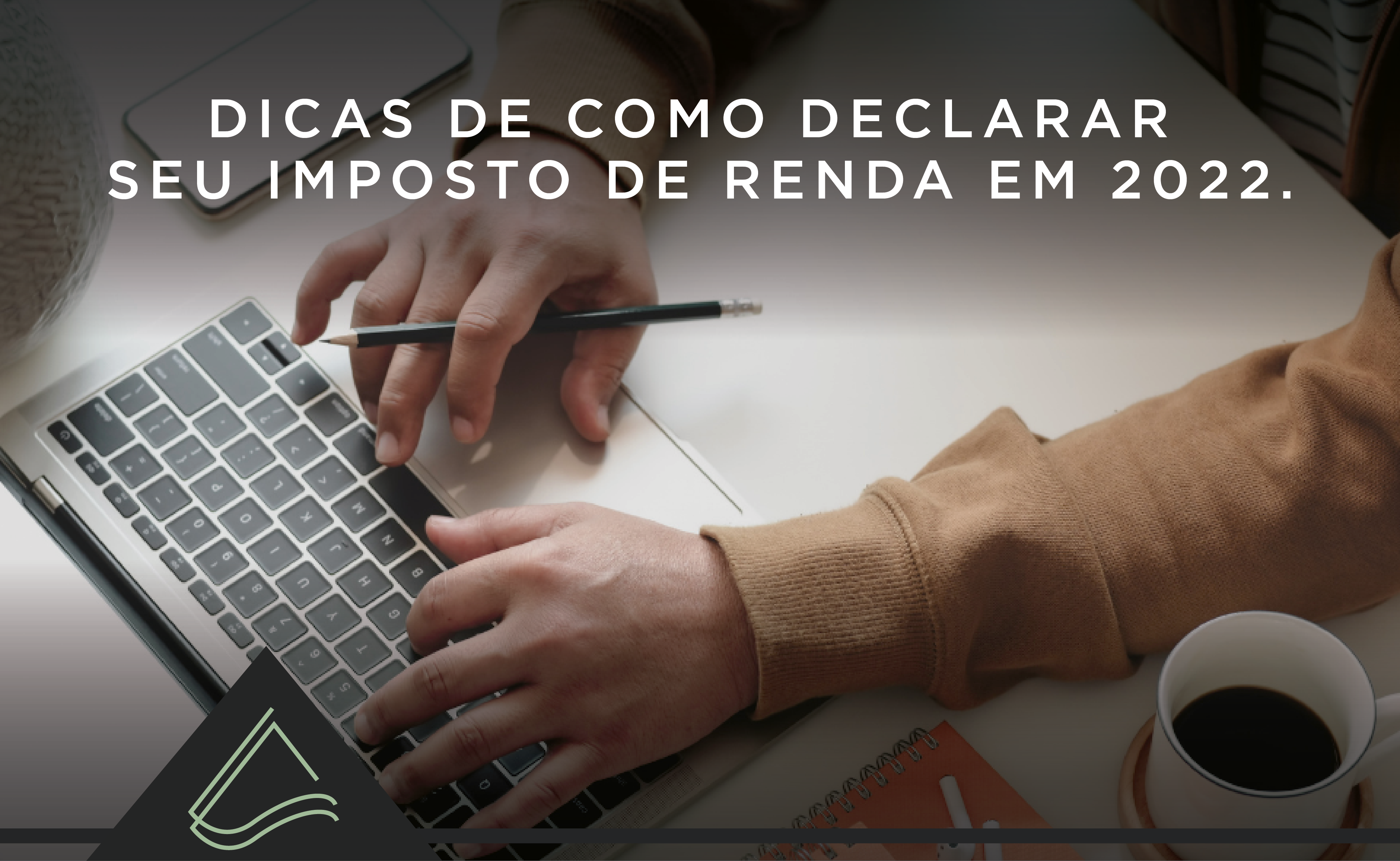 Como declarar seu imposto de renda