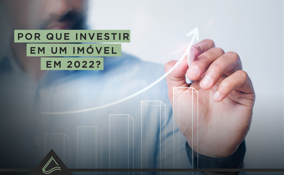 Vale a pena comprar um imóvel em 2022?